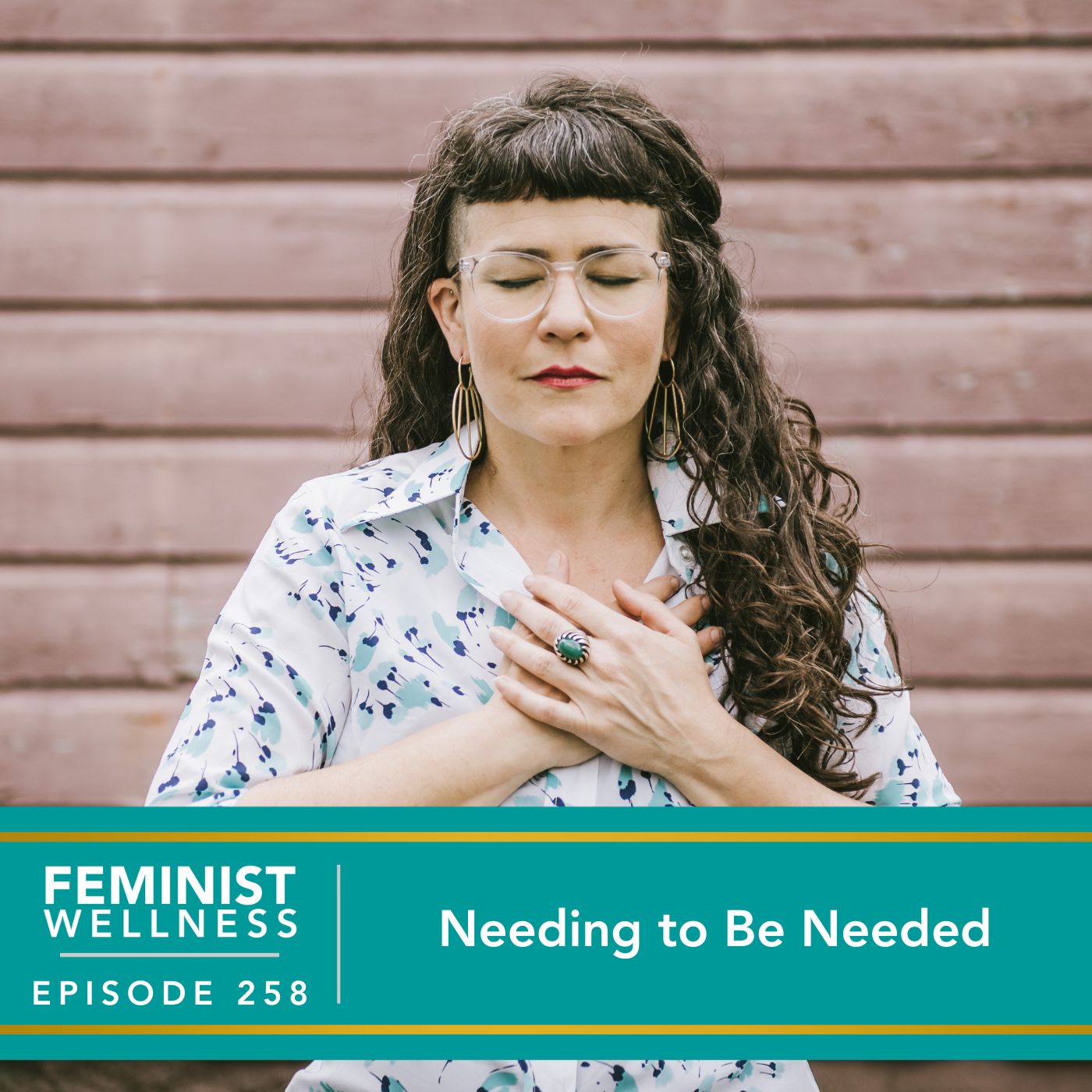 Feminist Wellness with Victoria Albina | Needing to Be Needed