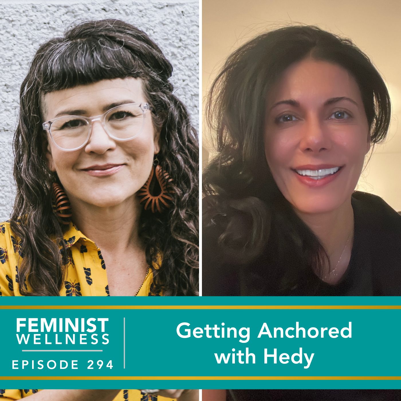 Feminist Wellness with Victoria Albina | Getting Anchored with Hedy