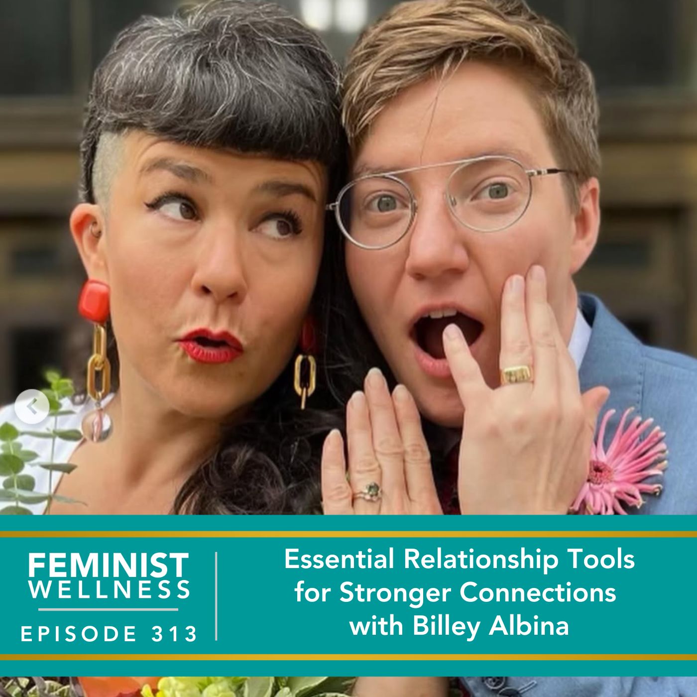 Feminist Wellness with Beatriz Victoria Albina | Essential Relationship Tools for Stronger Connections with Billey Albina